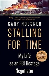 [중고] Stalling for Time: My Life as an FBI Hostage Negotiator (Paperback)