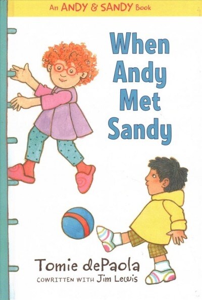 When Andy Met Sandy (Prebound, Bound for Schoo)