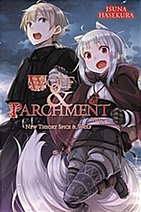 Wolf & Parchment: New Theory Spice & Wolf, Vol. 2 (Light Novel) (Paperback)