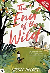 The End of the Wild (Paperback, Reprint)