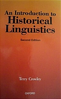 An Introduction to Historical Linguistics (Paperback, 2)