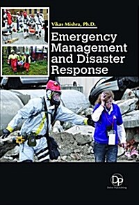 Emergency Management and Disaster Response (Hardcover)