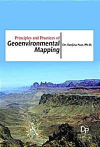 Principles and Practices of Geoenvironmental Mapping (Hardcover)