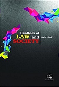 Handbook of Law and Society (Hardcover)