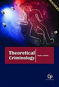 Theoretical Criminology (Hardcover)