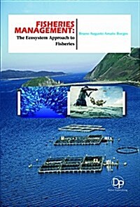 Fisheries Management: The Ecosystem Approach to Fisheries (Hardcover)