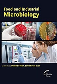 Food and Industrial Microbiology (Hardcover)