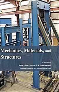 Mechanics, Materials, and Structures (Hardcover)