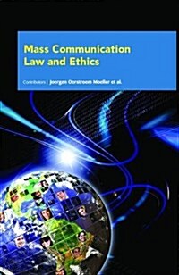 Mass Communication Law and Ethics (Hardcover)