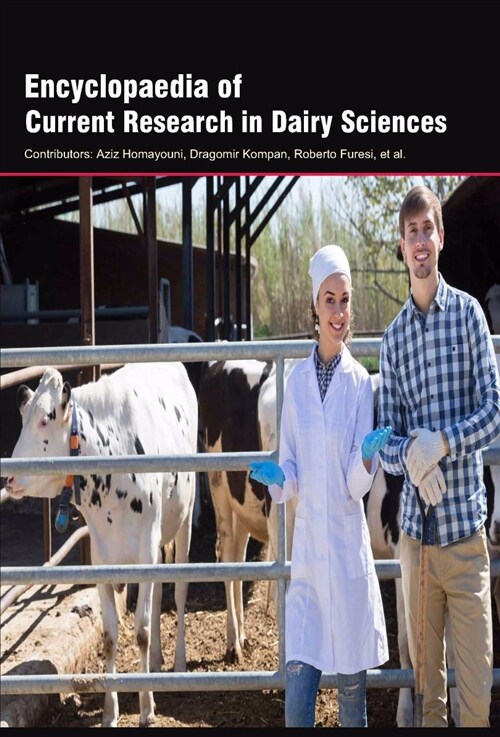 Encyclopaedia of Current Research in Dairy Sciences (3 Volumes) (Hardcover)