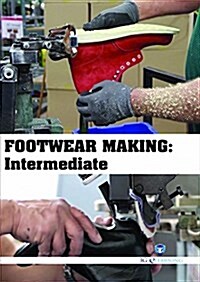 FOOTWEAR MAKING : Intermediate (Book with DVD)  (Workbook Included) (Paperback)
