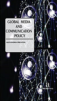 Global Media and Communication Policy (Hardcover)