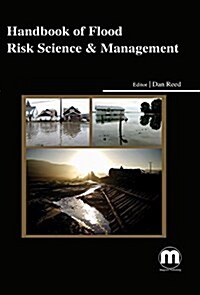 Handbook Of Flood Risk Science & Management    (Hardcover)