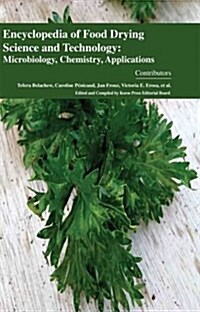 Encyclopaedia of Food Drying Science and Technology: Microbiology, Chemistry, Applications (4 Volumes) (Hardcover)