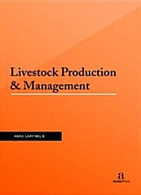 Livestock Production & Management (Hardcover)