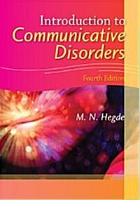 Introduction to Communicative Disorders [With DVD] (Paperback, 4)