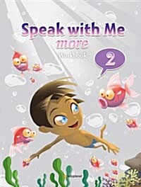 [중고] Speak with Me More 2: Workbook (Paperback)