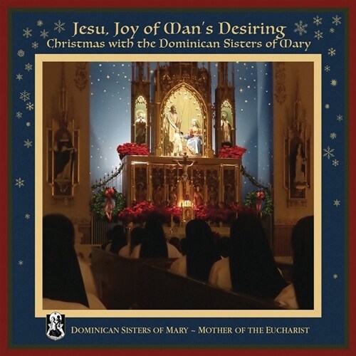 [수입] 예수 인간소망의 기쁨 - 도미니코 성모마리아 수녀회가 부르는 크리스마스 합창곡