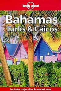 Lonely Planet Bahamas Turks & Caicos (Travel Survival Kit) (Paperback)