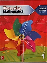 Everyday Mathematics 4, Grade 1, Teacher Lesson Guide, Volume 1 (Spiral, 4)