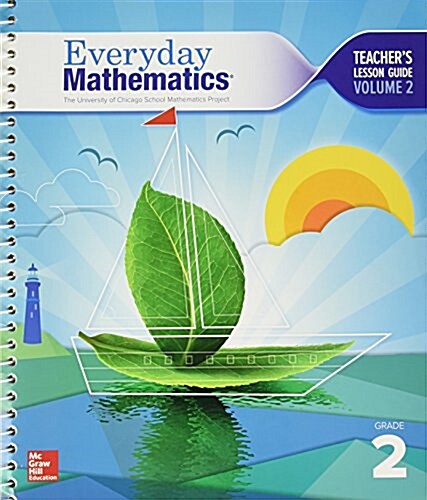 Everyday Mathematics 4, Grade 2, Teacher Lesson Guide, Volume 2 (Spiral, 4)