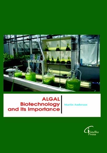 Algal Biotechnology and Its Importance (Hardcover)