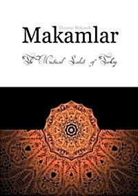 Makamlar: The Musical Scales of Turkey (Paperback)