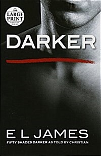 Darker: Fifty Shades Darker as Told by Christian (Paperback)