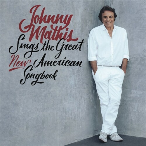 [수입] Johnny Mathis - Sings The Great New American Songbook