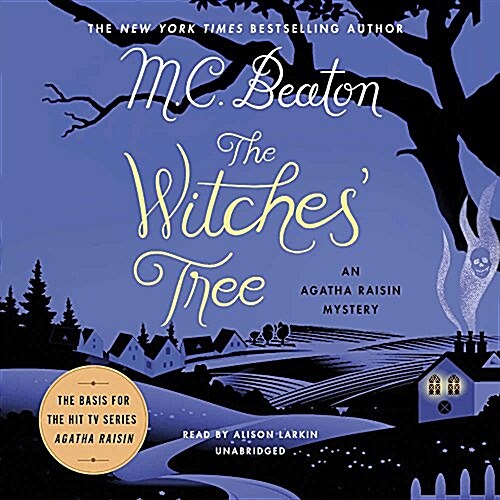The Witches Tree: An Agatha Raisin Mystery (Audio CD)