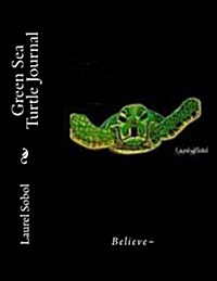 Green Sea Turtle Journal (Paperback)
