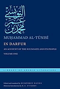 In Darfur: An Account of the Sultanate and Its People, Volume One (Hardcover)