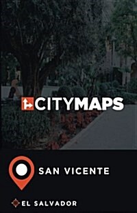 City Maps San Vicente El Salvador (Paperback)