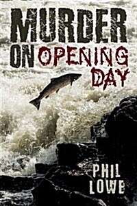 Murder on Opening Day (Paperback)