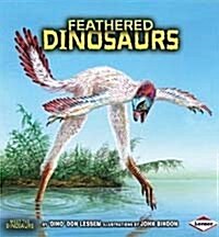 Feathered Dinosaurs : Meet the Dinosaurs (Paperback)