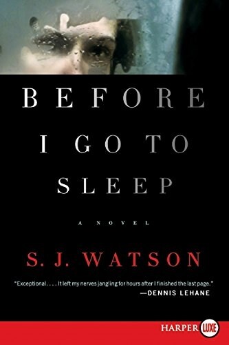 Before I Go to Sleep (Paperback)