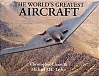 The Worlds Greatest Aircraft (Hardcover)