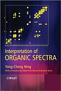 Interpretation of Organic Spectra (Hardcover)