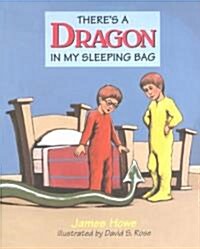 [중고] There‘s a Dragon in My Sleeping Bag (Hardcover)