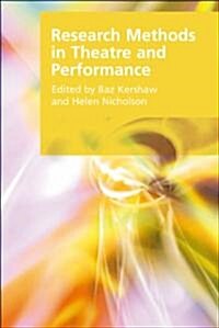 Research Methods in Theatre and Performance (Paperback)