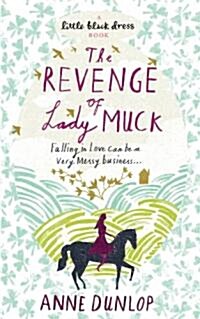The Revenge of Lady Muck (Paperback)
