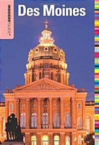 Insiders Guide(r) to Des Moines (Paperback)