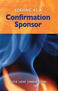 Serving as a Confirmation Sponsor (Paperback)