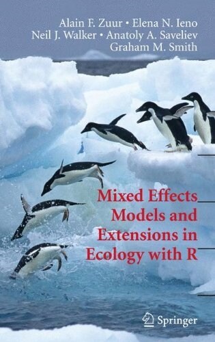 Mixed Effects Models and Extensions in Ecology with R (Paperback)
