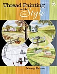 Thread Painting with Style (Paperback)