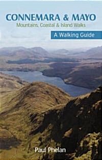 Connemara & Mayo: A Walking Guide (Paperback)