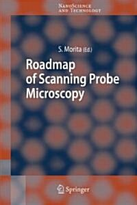 Roadmap of Scanning Probe Microscopy (Paperback, 2007)