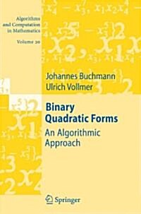 Binary Quadratic Forms: An Algorithmic Approach (Paperback)