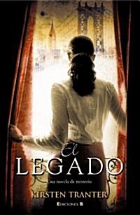 El Legado = The Legacy (Paperback)