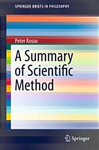 A Summary of Scientific Method (Paperback, 2011)